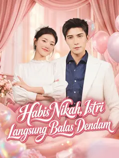 Habis Nikah, Istri Langsung Balas Dendam