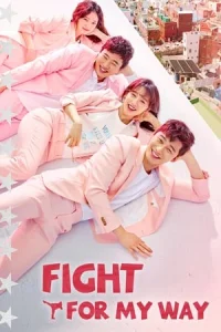 Poster Fight for My Way (Ssam, Maiwei)