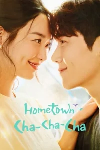 Hometown Cha-Cha-Cha (Gaetmaeul Chachacha)