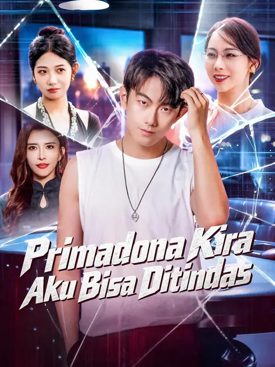 Poster Primadona Kira Aku Bisa Ditindas