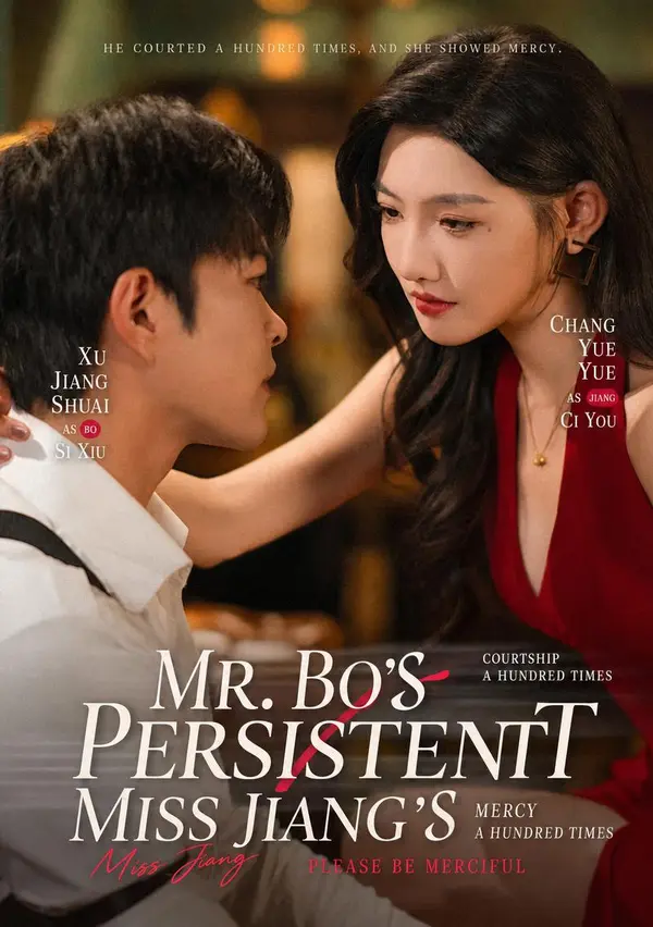 Bo's Hundred Woos: Miss Jiang, Have Mercy!