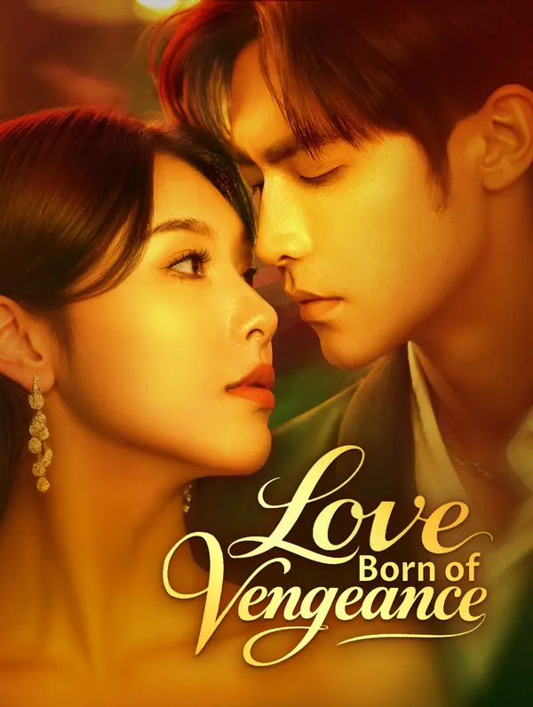Love Born of Vengeance(Dubbed)
