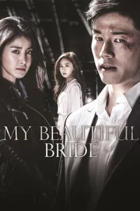 My Beautiful Bride (A-reum-da-un na-eui sin-bu)