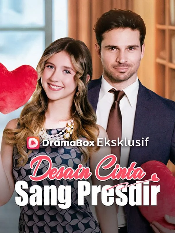 Desain Cinta Sang Presdir
