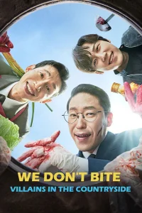 We Don't Bite: Villains in the Countryside