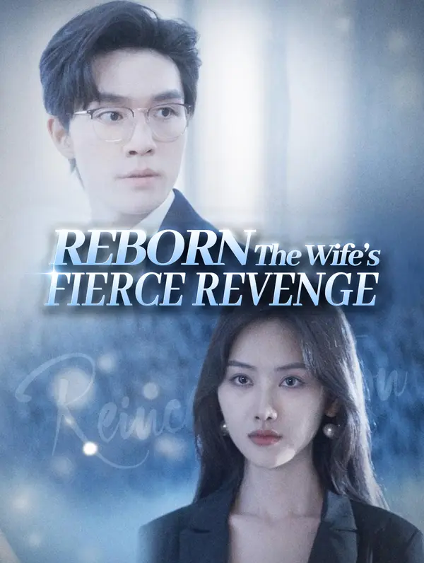 Poster Reborn: The Wife’s Fierce Revenge