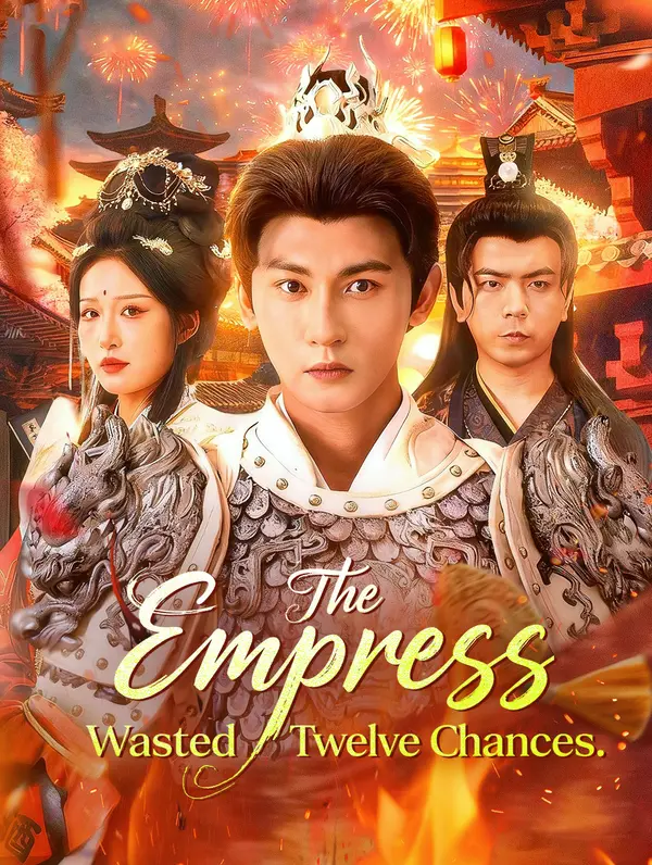 Poster The Empress Wasted Twelve Chances