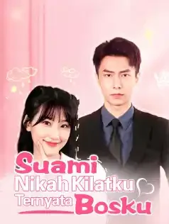 Poster Suami Nikah Kilatku Ternyata Bosku