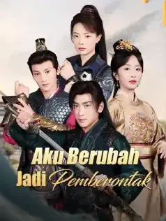 Poster Aku Berubah Jadi Pemberontak