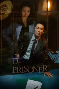 Doctor Prisoner (Dakteo Peurijeuneo)