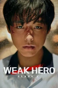 Weak Hero Class 1 (Yakhanyeongung)