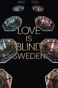 Poster Love Is Blind: Sweden (2024)