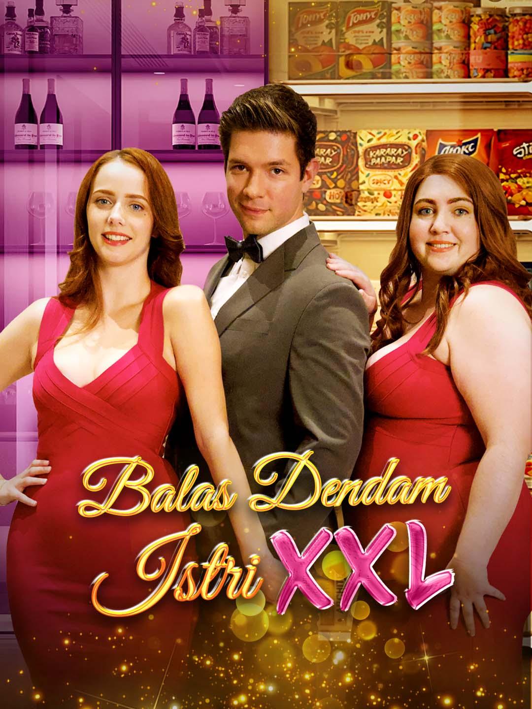 Balas Dendam Istri XXL