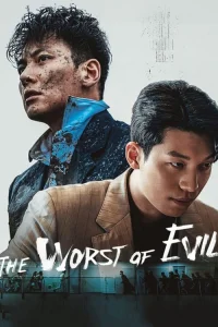 The Worst Evil