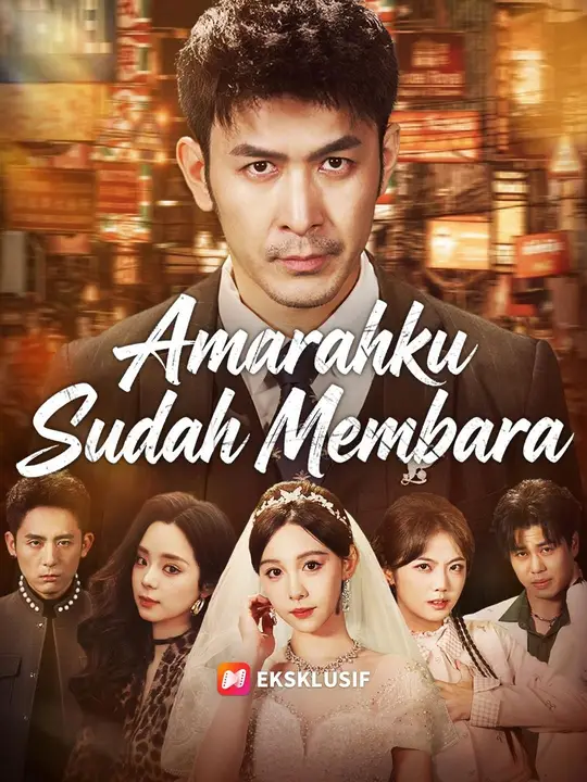 (Sulih suara) Amarahku Sudah Membara