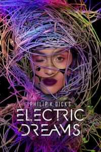 Philip K. Dick's Electric Dreams (2018)
