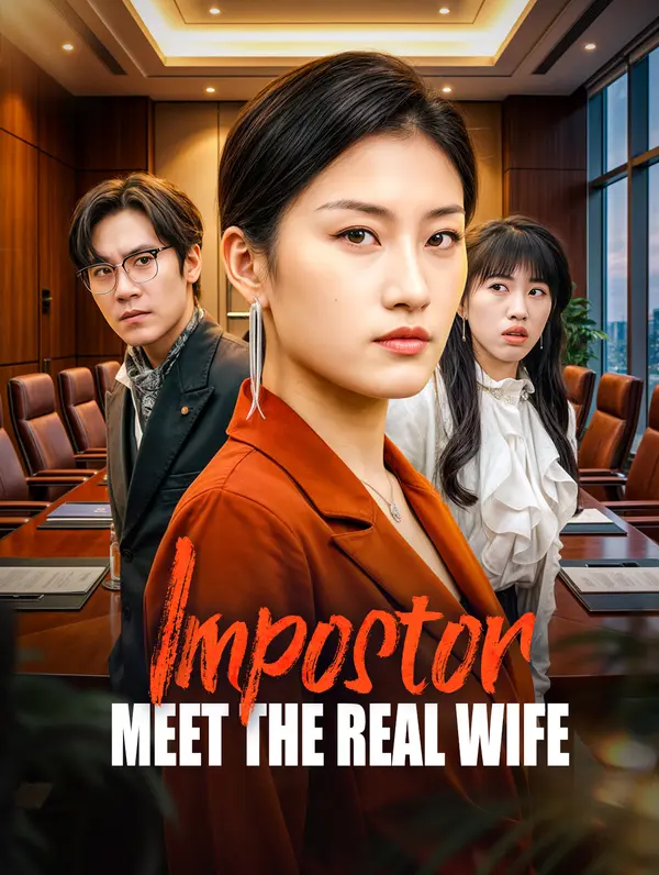 Impostor, Meet the Real Wife