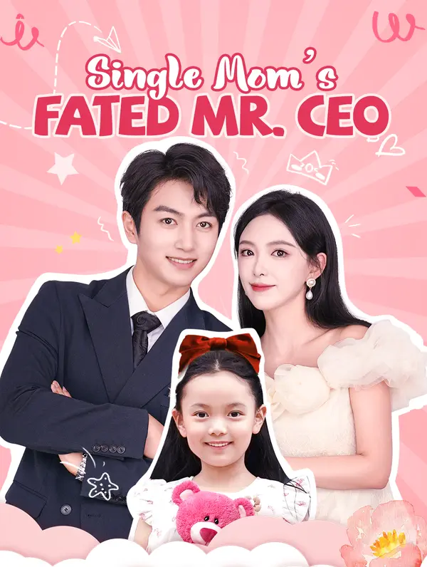 Poster Single Mom's Fated Mr. CEO