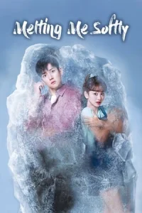 Melting Me Softly (Nal Nokyeojuo)