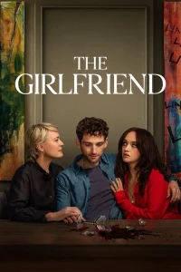The Girlfriend (2025)