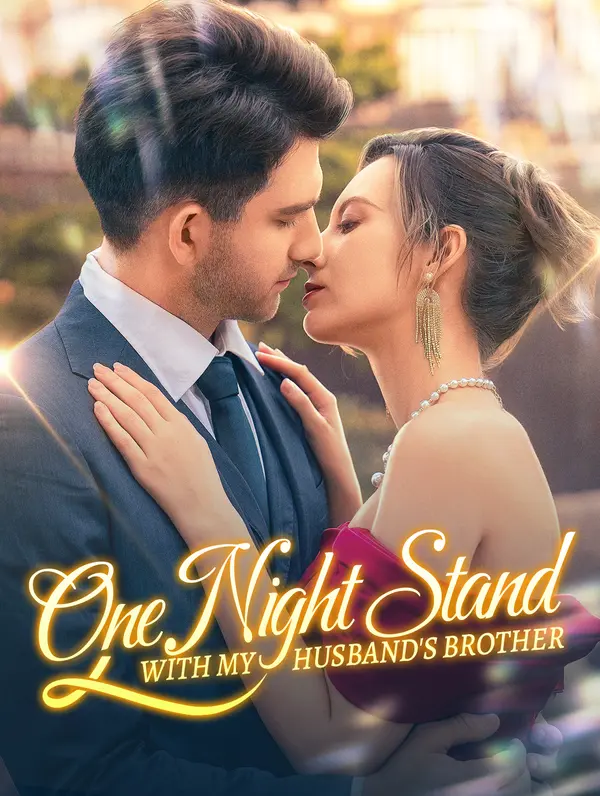 One Night Stand with My Husband's Brother