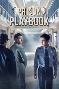 Prison Playbook (Seulgirowun Gamppangsaenghwal)