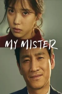 My Mister (Naui Ajusshi)
