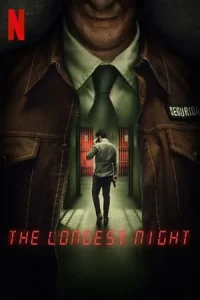 The Longest Night (La noche mAs larga) (2022)