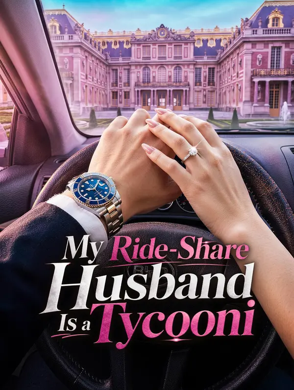 Poster My Ride-Share Husband Is a Tycoon