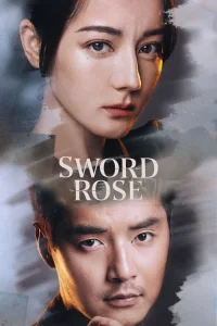Sword Rose (2025)