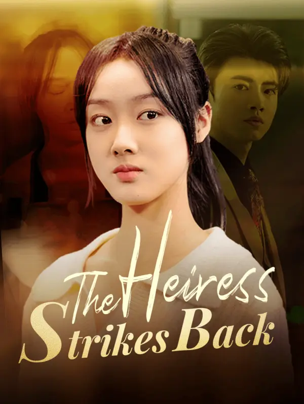 The Heiress Strikes Back(Dubbed)