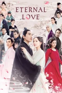 Three Lives Three Worlds, Ten Miles of Peach Blossom aka Eternal Love (2017)