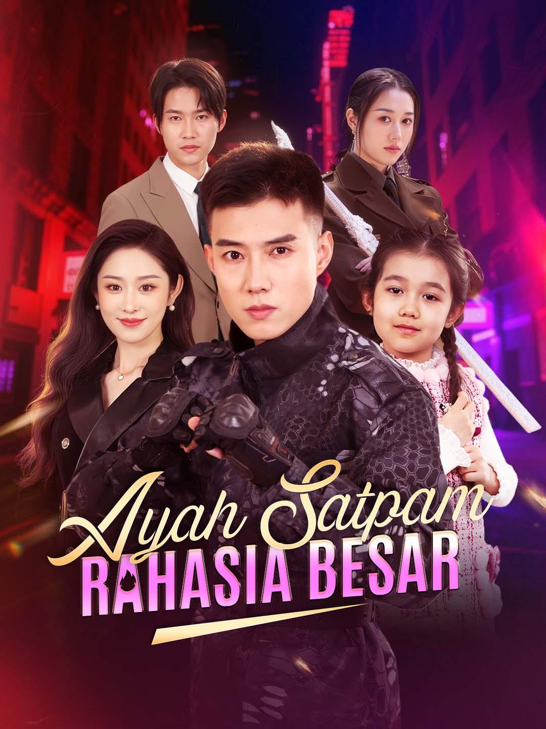 Ayah Satpam Rahasia Besar