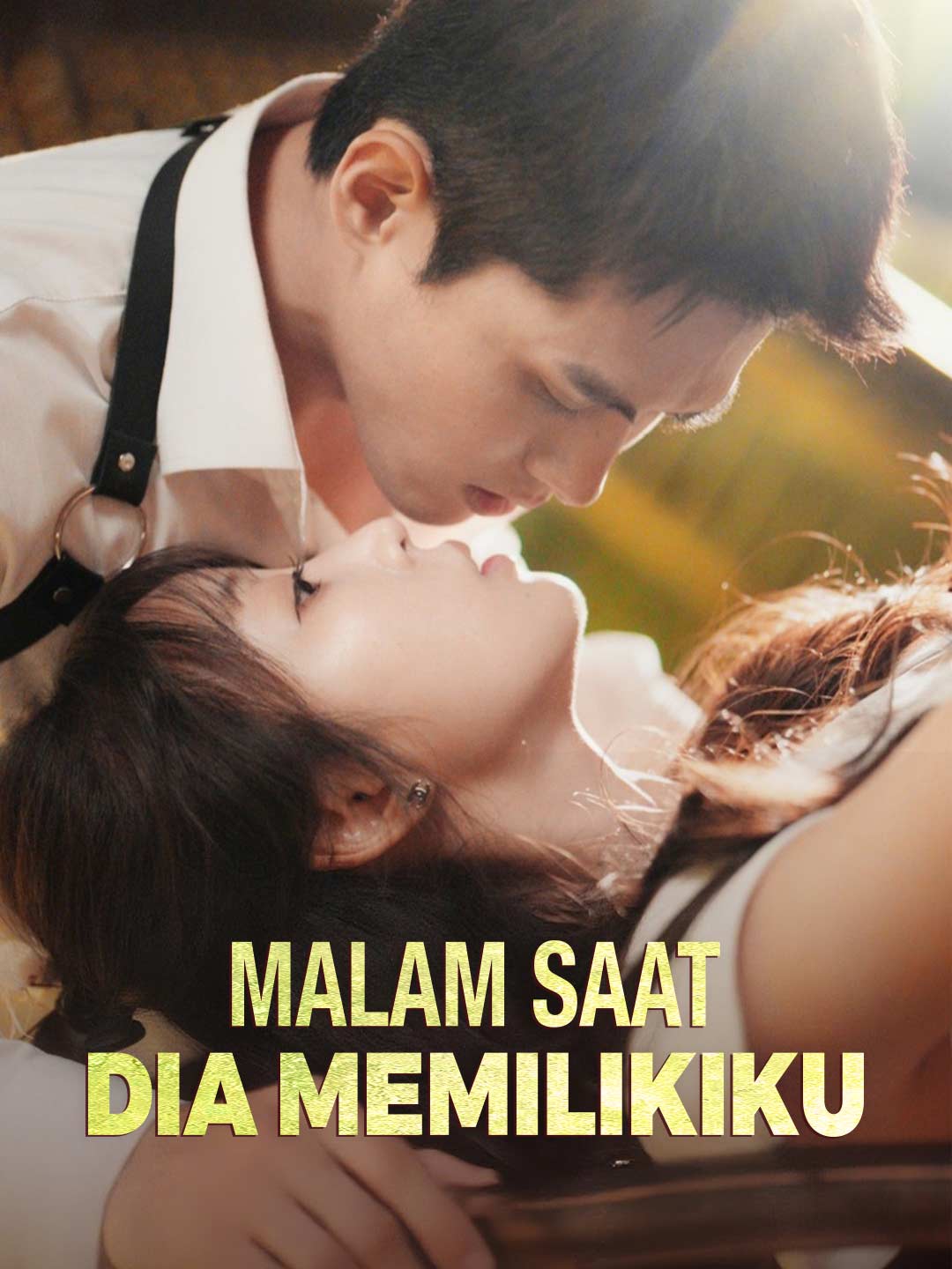 Malam Saat Dia Memilikiku