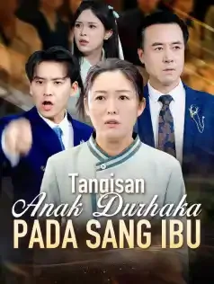 Poster Tangisan Anak Durhaka pada Sang Ibu