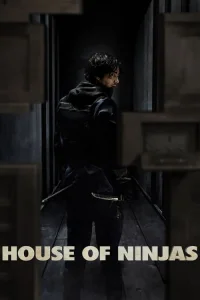 House of Ninjas (2024)