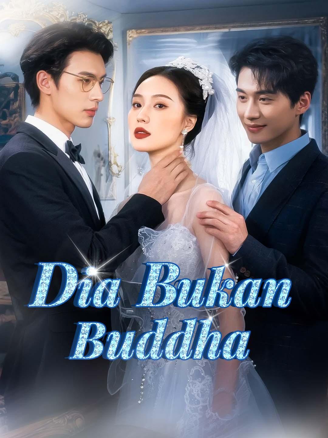 Dia Bukan Buddha