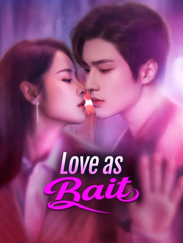 Poster Love as Bait